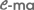 e-ma